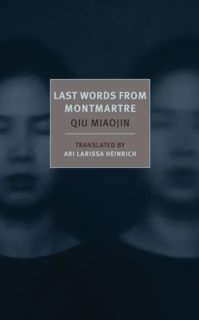 Last Words From Montmartre