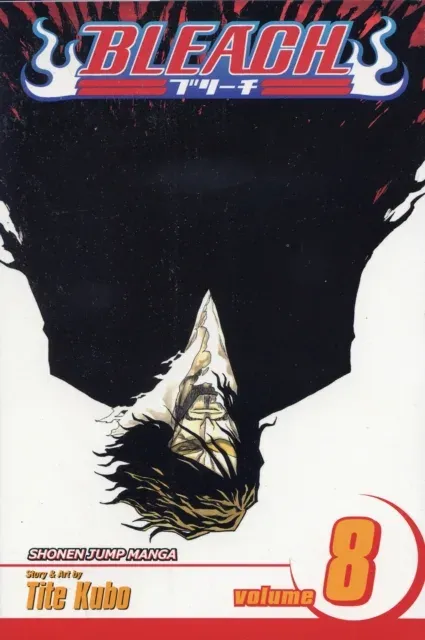 Bleach, Vol. 8 : The Blade and Me
