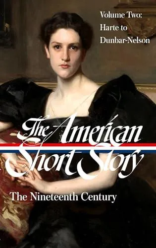American Short Story: The Nineteenth Century, Volume 2 (LOA #395)