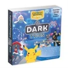 Pokemon Primers: Dark Types Book