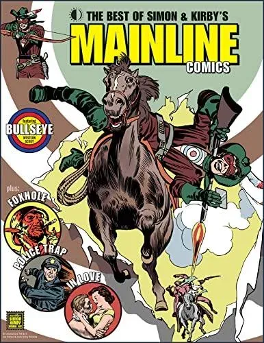 Best of Simon & Kirby’s Mainline Comics