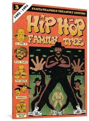 Hip Hop Family Tree Book 3: 1983-1984