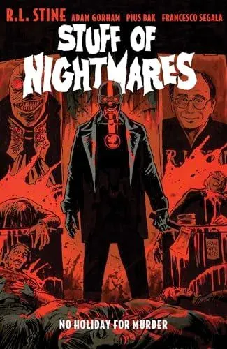 Stuff of Nightmares: No Holiday for Murder
