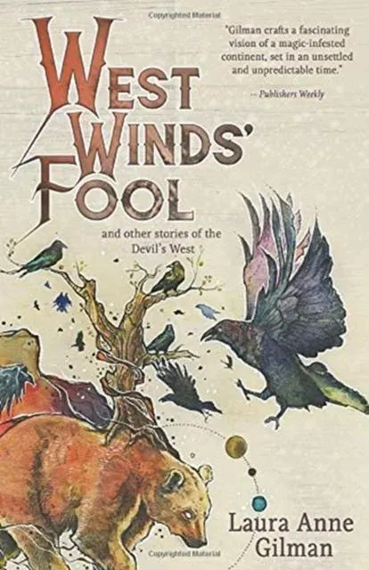West Wind's Fool: and Other Stories of the Devil's West
