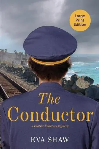 The Conductor: (Large Print)