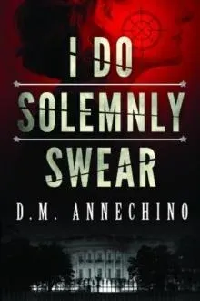 I Do Solemnly Swear