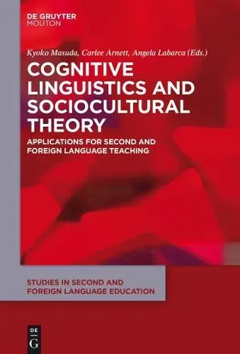 Cognitive Linguistics and Sociocultural Theory