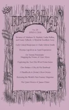 Dead Reckonings No. 23 (Spring 2018)