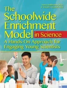 Schoolwide Enrichment Model in Science