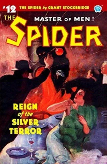 The Spider #12: Reign of the Silver Terror