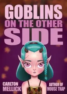Goblins on the Other Side