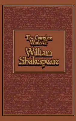 The Complete Works of William Shakespeare