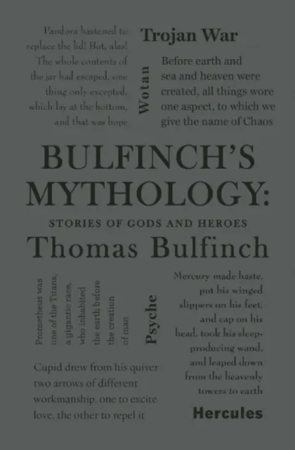 Bulfinch's Mythology: Stories of Gods and Heroes