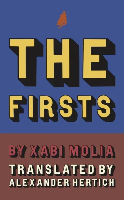 The Firsts : A History of French Superheroes