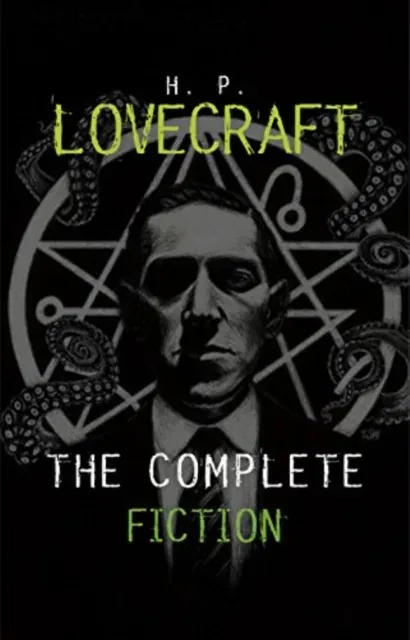 Complete Tales of H.P. Lovecraft