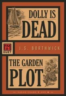 Dolly Is Dead / The Garden Plot : Sarah Deane 7 and 8