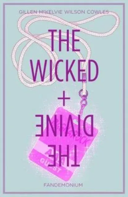 Wicked + The Divine Volume 2: Fandemonium