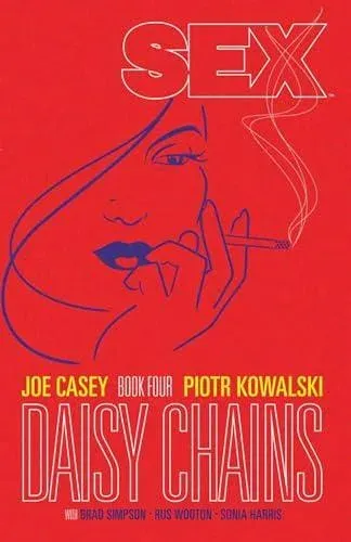 Sex Volume 4: Daisy Chains