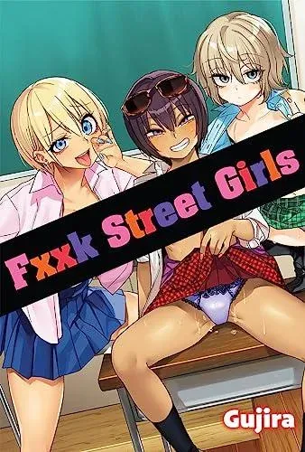 Fxxk Street Girls