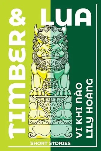 Timber and Lua : Stories