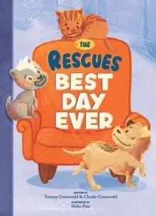 Rescues Best Day Ever (The Rescues #2)