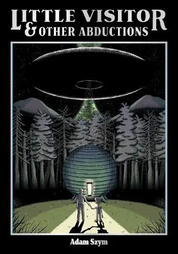 Little Visitor & Other Abductions