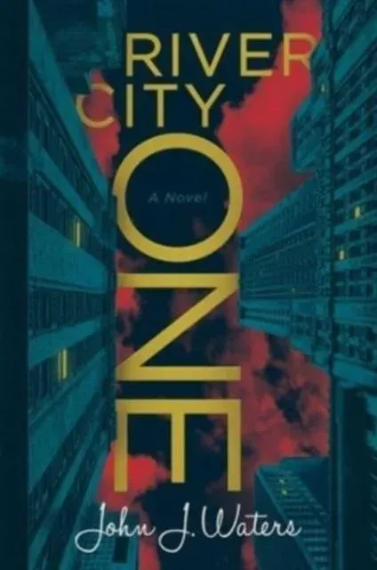 River City One : A Novel