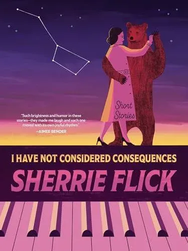 I Have Not Considered Consequences : Short Stories