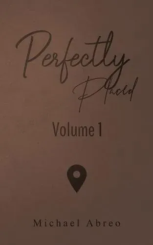 Perfectly Placed