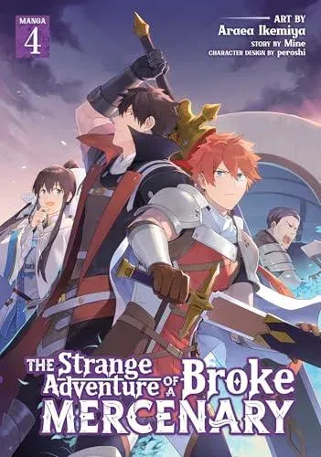 Strange Adventure of a Broke Mercenary (Manga) Vol. 4
