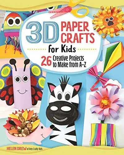 3D Paper Crafts for Kids
