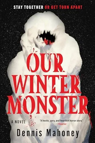 Our Winter Monster