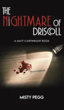 Nightmare of Driscoll