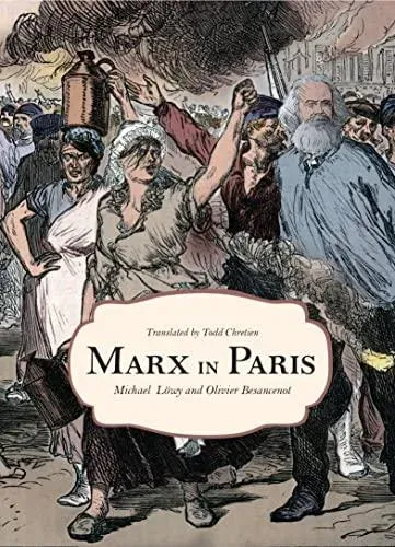 Marx in Paris, 1871 : Jenny's "Blue Notebook"
