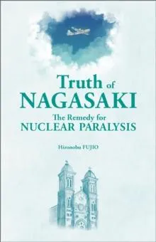 Truth of Nagasaki