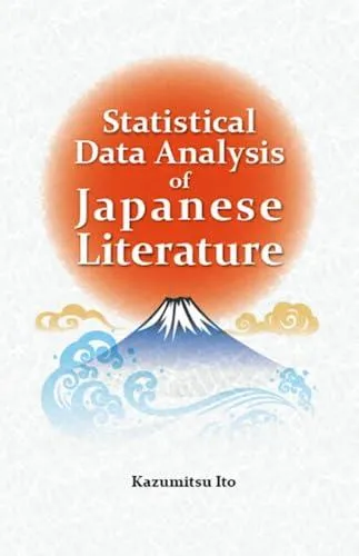 Statistical Data Analysis of Japanese Literature