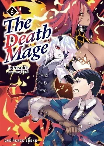 Death Mage Volume 6, The