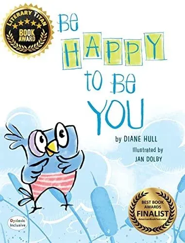 Be Happy to Be You