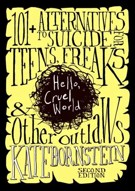 Hello, Cruel World