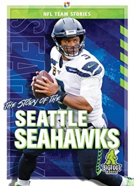 Story of the Seattle Seahawks