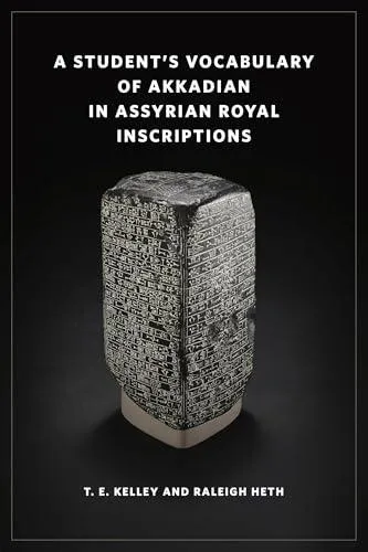 Student’s Vocabulary of Akkadian in Assyrian Royal Inscriptions