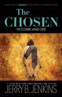 The Chosen : Come and See