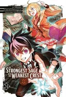 Strongest Sage with the Weakest Crest 24, The