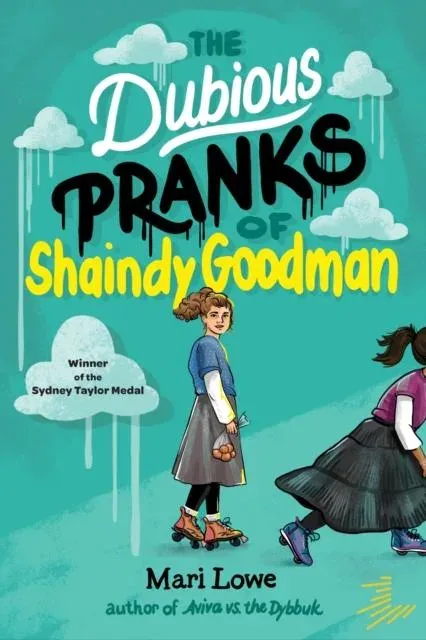 Dubious Pranks of Shaindy Goodman