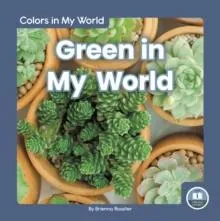 Green in My World
