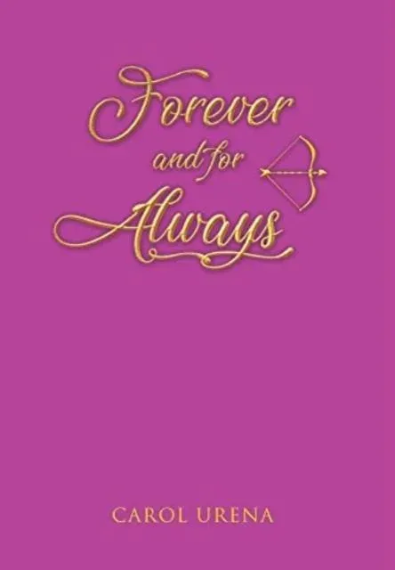 Forever and for Always