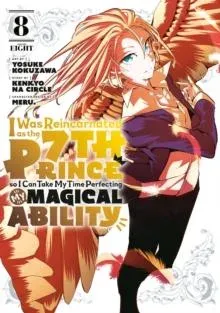 I Was Reincarnated as the 7th Prince so I Can Take My Time Perfecting My Magical Ability 8