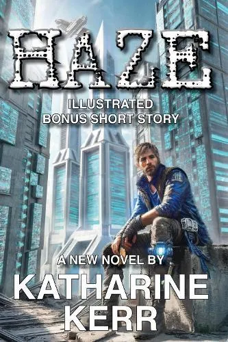 Haze : Illustrated with Bonus Short Story