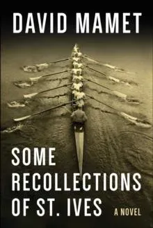 Some Recollections of St. Ives : A Novel