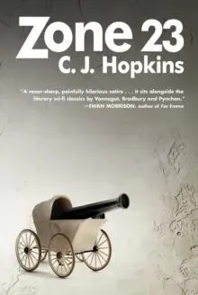 Zone 23 : A Novel